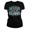 Shieldmaiden, Viking, Norse, Gym t-shirt & apparel, I'm A Bitch, Front
