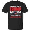 Trump 2020 - If you don't like Trump then you won't like me