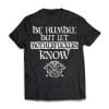 American made, Viking T-shirt, Be humble