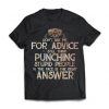 Viking, Norse, Gym t-shirt & apparel, Don't Ask Me For Advice, Front
