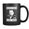 Chesty Gives Zero F! - Coffee Mug
