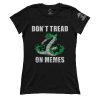 Don't Tread on Memes (Ladies)