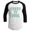 Creep it Real (Ladies)