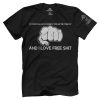 I Love Free S***