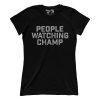 People Watching Champ (Ladies)