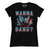 Wanna Bang? (Ladies)