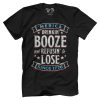 Booze Refuse Lose