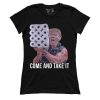 Trump Come and Take It (Ladies)