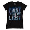 If You're Not First, You're Last (Ladies)