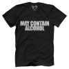 May Contain Alcohol