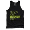 Sky's Out, Thighs Out