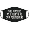 Useless As Our Politicians Face Cover