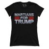Martians for Trump (Ladies)