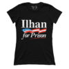 Ilhan For Prison (Ladies)