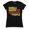 Kamala Harris For Arresting The People (Ladies)