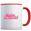 I Identify As President - Coffee Mug