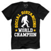 Social Distancing World Champion