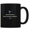 Marked Safe From NCO - Coffee Mug