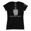 Come And Take It - TP (Ladies)