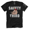 Safety Third