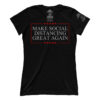 Make Social Distancing Great Again (Ladies)