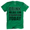 Drink Like a Champion
