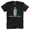 Come And Take It - Nalgene