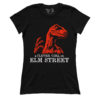 A Clever Girl On Elm Street (Ladies)