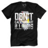 Don't Cali My Illonois