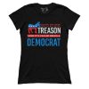 Treason Democrat (Ladies)