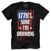 1776 Percent Sure I'm Drinking