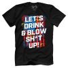 Drink and Blow