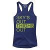 Sky's Out, Thighs Out (Ladies)