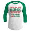 Santa Saw Your Facebook