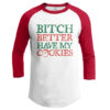 Better Have My Cookies
