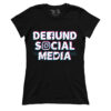 Defund Social Media (Ladies)