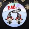 Bad to the Gnome Biker Theme Christmas Ornament