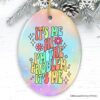 It's Me I'm The Problem Rainbow Lyric Ornament, Christmas Gift for Pop Song Lovers