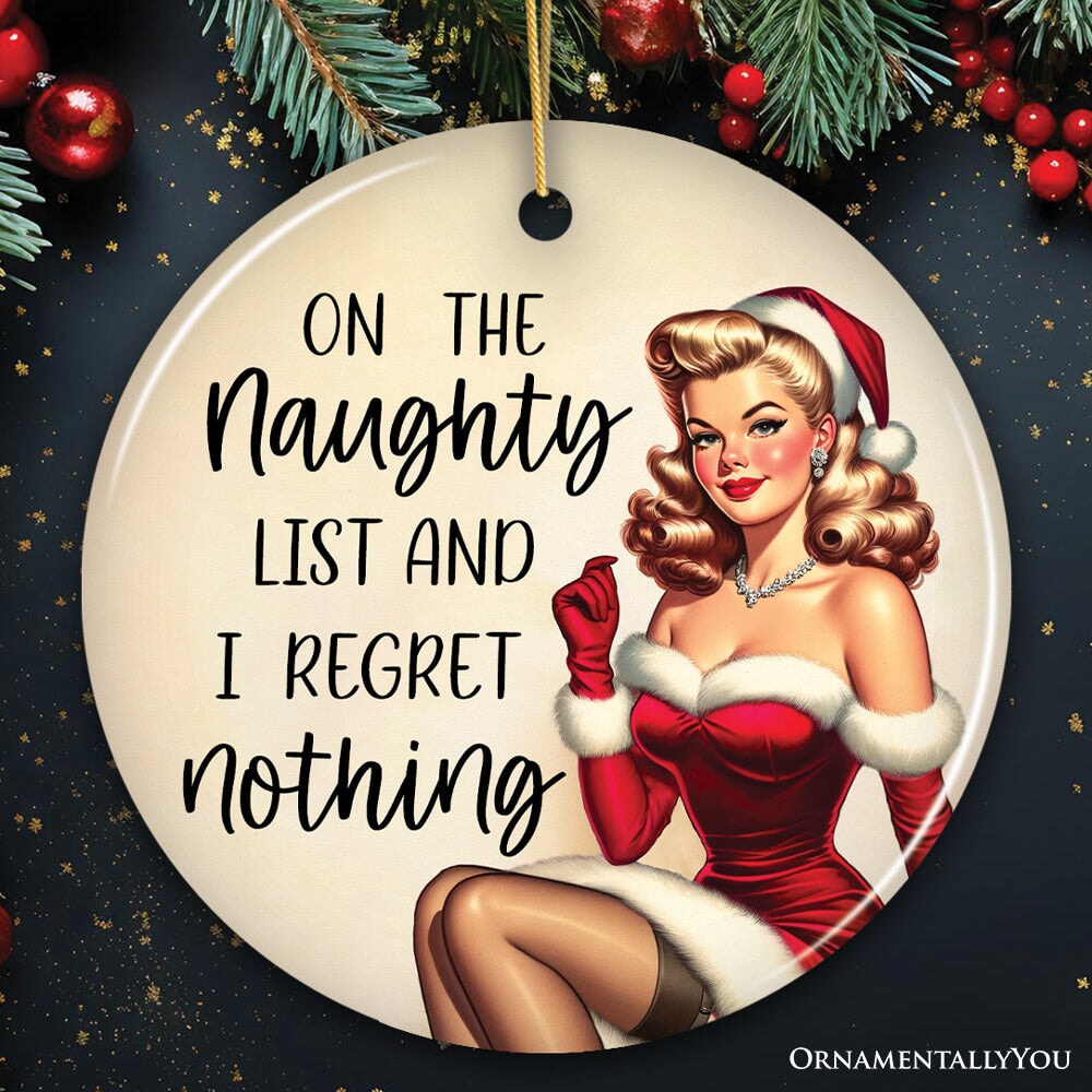 ForProduct-01OntheNaughtyListandIRegretNothingFunnyChristmasOrnament_DirtyJokeSecretSantaGift01MockupGroup-05.jpg