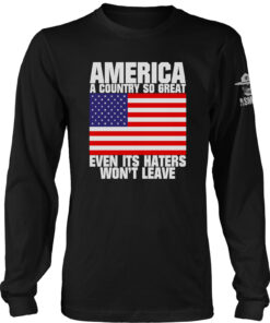 America A Country So Great Long Sleeve
