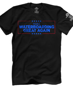 Make Waterboarding Great Again