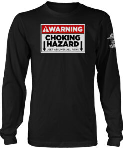 Choking Hazard Long Sleeve
