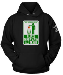 Keep Our World Clean Hoodie