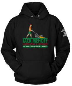 Jack Mehoff Landscaping Hoodie