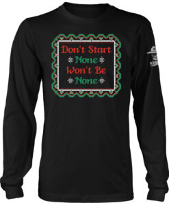 Dont Start None Long Sleeve