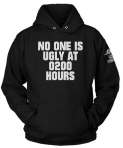 No One Is Ugly at 0200 Hoodie