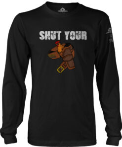 Shut Your C Holster Long Sleeve