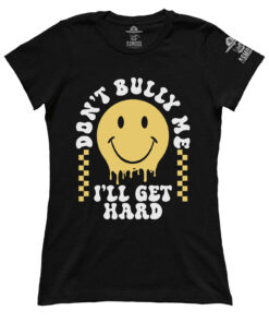 Don't Bully Me (Ladies)