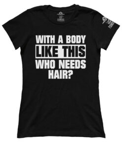 With A Body Like This (Ladies)