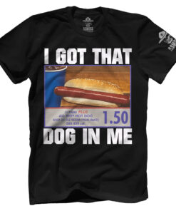 I Got That Dog In Me